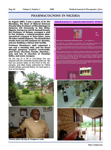 Pharmocognosy in Nigeria. Pax Herbals. Susanna J Dodgson BSc(Hons), PhD. Medical Journal of Therapeutics Africa 2008,2(1):26-7.